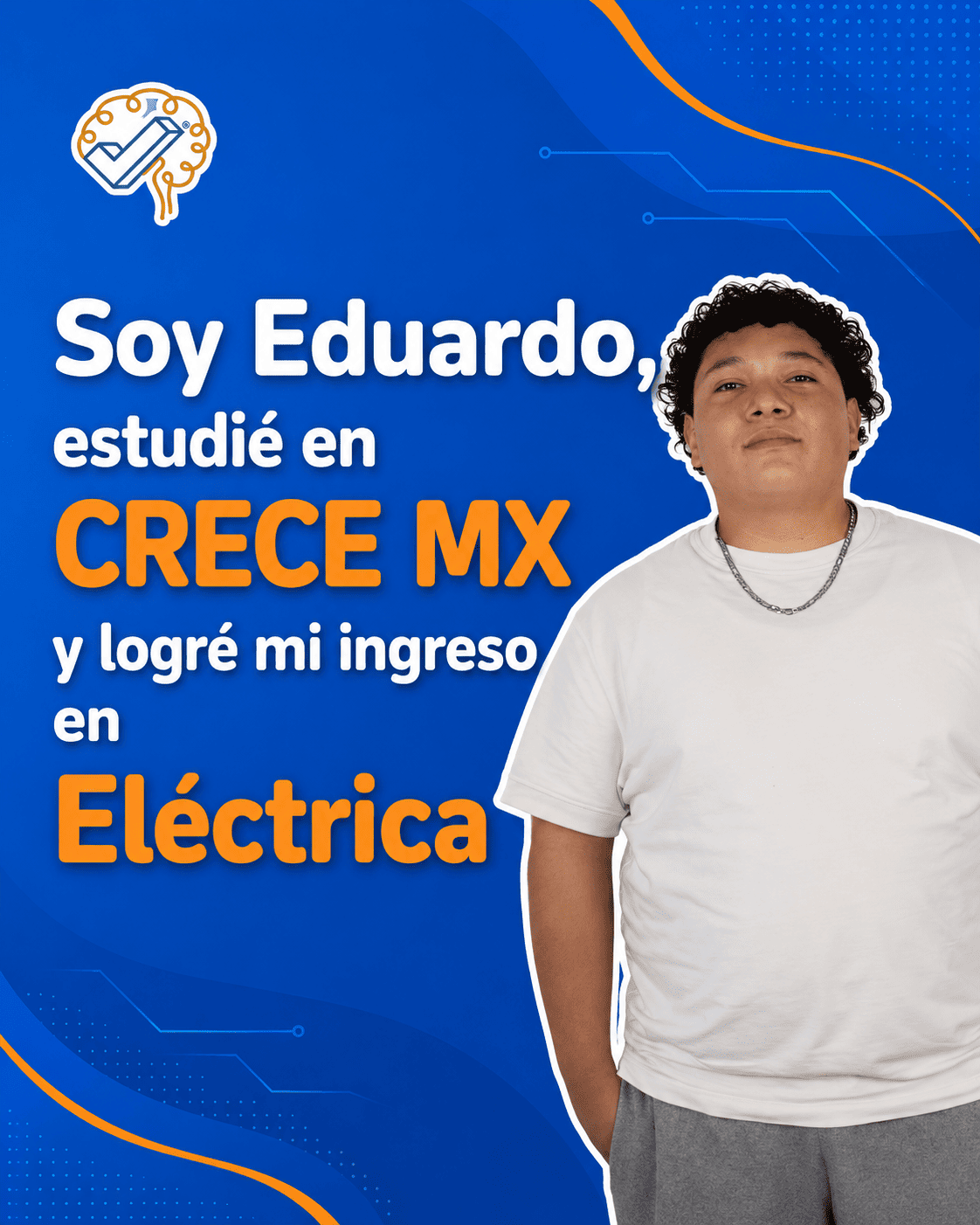Eduardo - caso de éxito ingreso Tec de Morelia