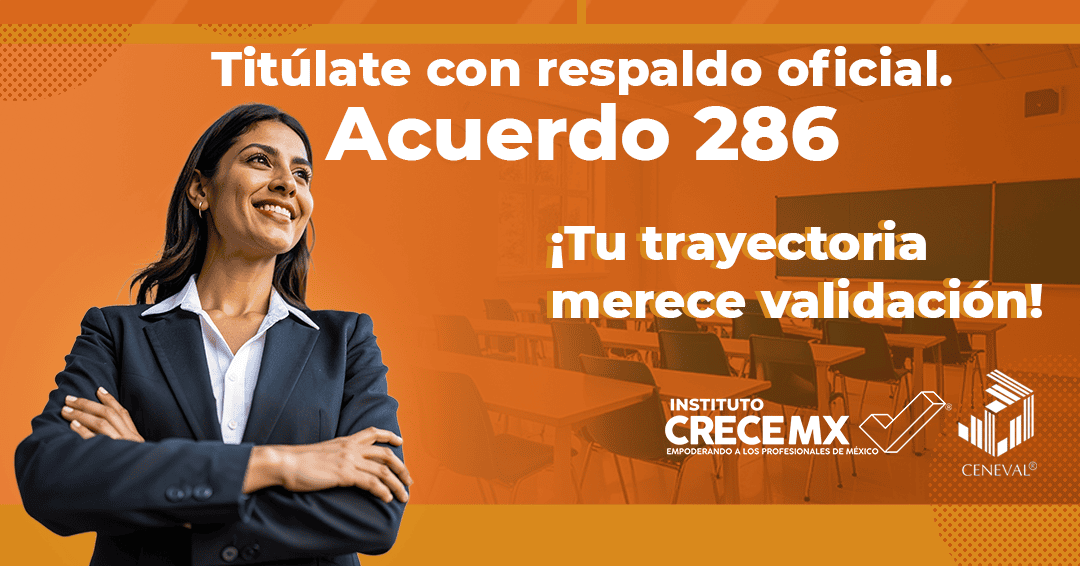 Acuerdo 286 Crece MX
