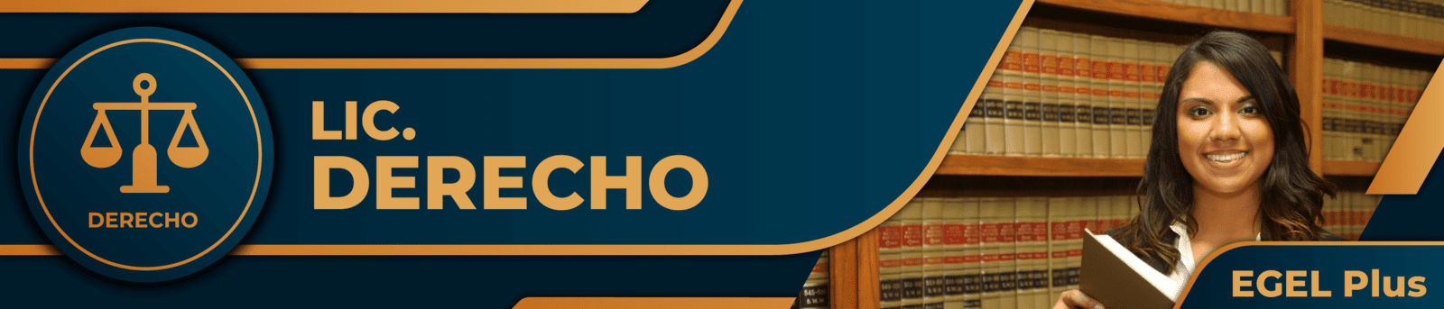Licenciatura en Derecho Egel Plus