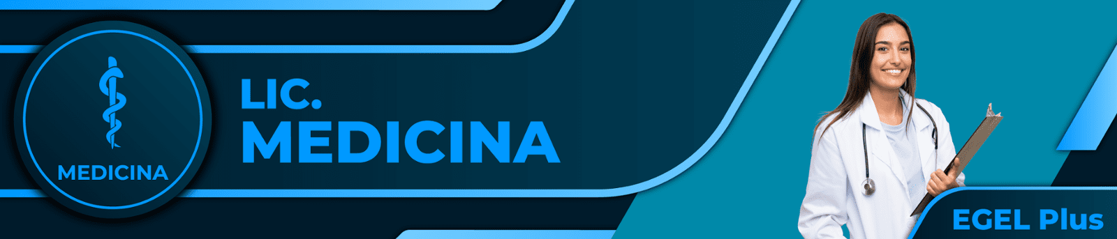 Licenciatura en Medicina Egel Plus