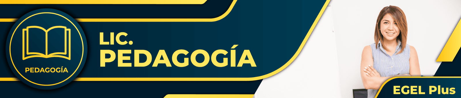 Licenciatura en Pedagogía Egel Plus
