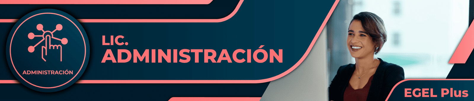 Licenciatura en Administración Egel Plus