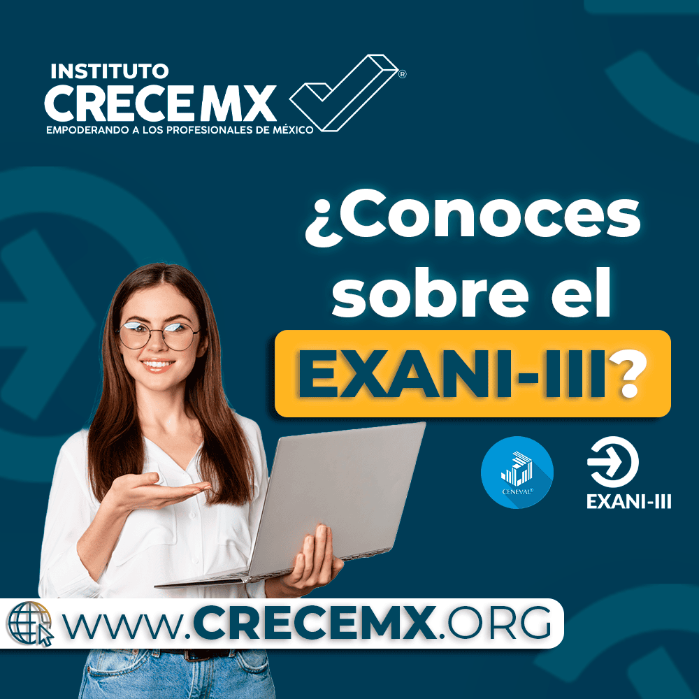 ¿Conoces sobre el exani III?